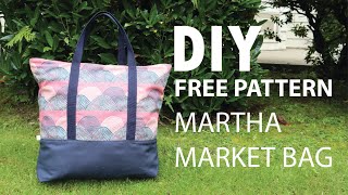 DIY -  Martha Market Bag