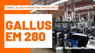 GALLUS EM 280 Label flexo printing machines | GALLUS Machines