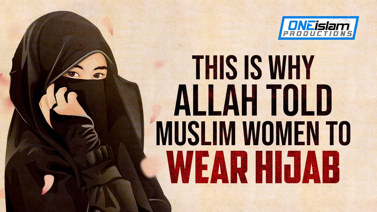 THIS IS WHY ALLAH TOLD MUSLIM WOMEN TO WEAR HIJAB - All About Islam And ...