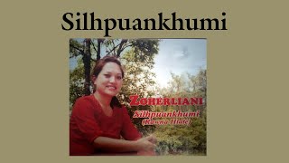 Zoherliani - Silhpuankhumi