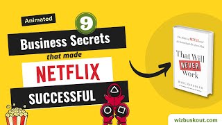 That Will Never Work Summary (Animated) | 9 Business Secrets That Made Netflix Successful