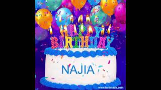 Najia Happy Birthday Song'' Happy Birthday to you'' najia