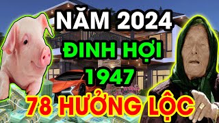 XEM TỬ VI Năm 2024 ĐINH HỢI 1947, Trời Thương Phật Độ Sung Sướng Như Tiên, Phước Báu Hậu Vận Nở Hoa