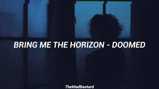 Bring Me The Horizon - Doomed (Sub español)