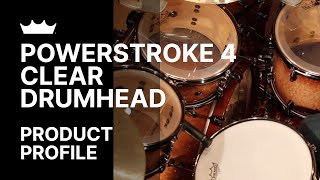 Powerstroke 4 Clear Drumhead | Remo