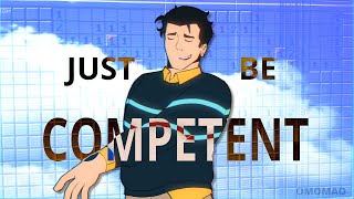 JUST BE COMPETENT || INVINCIBLE animation meme