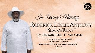 Celebrating The Life of Roderick Leslie Anthony