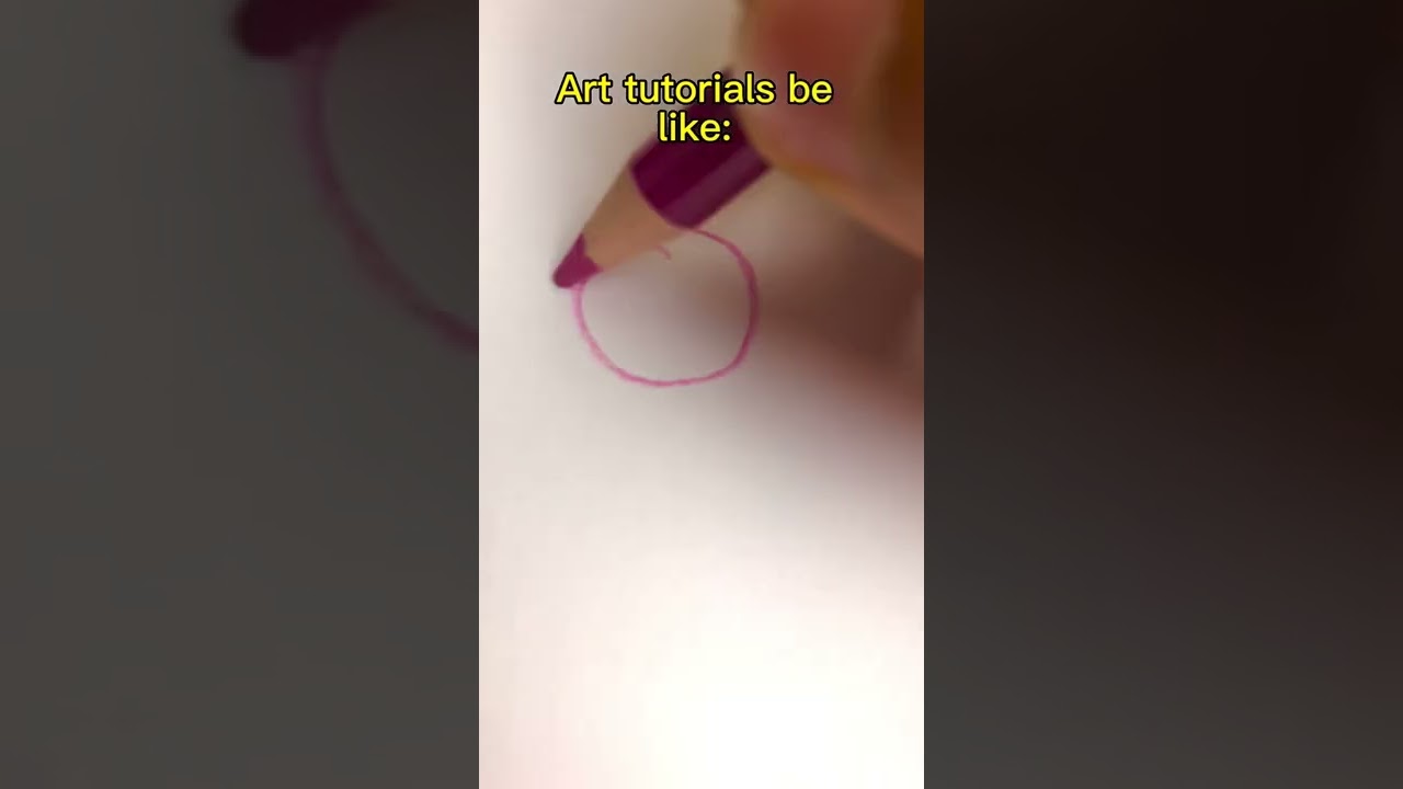 Art Tutorials Be Like Artchallenge Shorts Artshorts Fyp Youtube