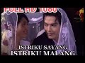 FILM MISTERI ILAHI‼️‼️ ISTRIKU SAYANG ISTRI KU MALANG/// FULL MOVIE HD1080‼️