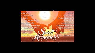 Nonstop Love Songs Memories Collection - Sweet Oldies Love Song