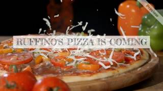 Ruffino's Pizza is Coming