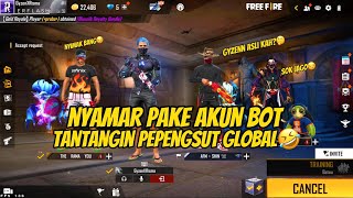 PRANK! NYAMAR PAKE AKUN BOT TANTANGIN GLOBAL PEPENGSUT AUTO TREMOR🤣