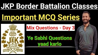 JKP Border Battalion - Most Important MCQ Series || Day 3 - Ye Sabhi Questions Important hai 👍👍👍👍