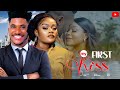 MY FIRST KISS- FEATURING, CHINENYE ULAEGBU, CHIDI DIKE