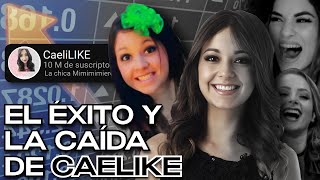 El Éxito y la Caída de CAELIKE