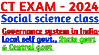 ct exam 2024 social science class |governance system in India class for ct exam|ct exam 2024|#ctexam