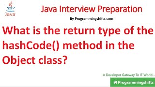 What is the return type of the hashCode() method in the Object class?