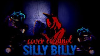 Silly Billy | Cover En Español | Friday Night Funkin | Hit Single | FT: @Sans_Gamer @MedicenSal