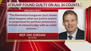 Ohio politicians react after Trump found guilty in hush money trial