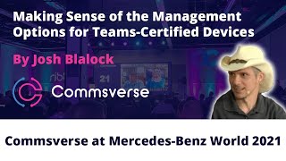 Making Sense of the Management Options for Teams-Certified Devices by Josh Blalock