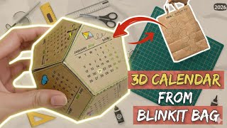 How to Make 3D Calendar from Blinkit Bags | Creative Upcycling Ideas 2026