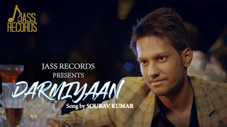 Darmiyaan | Official Music Video | Sourav Kumar & Samriddhi S Kanojia | Songs 2018 | Jass Records