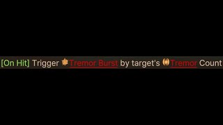 Tremor Deluge (19k damage total)