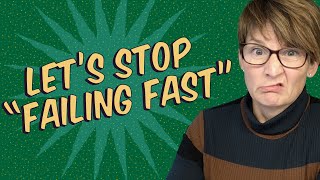 The Problem with the Expression Fail Fast