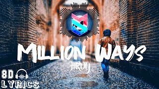 Million Ways 8D Lyrics | HRVY | 8D Audio | Lyrical Video