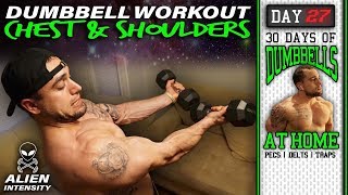 Dumbbell Chest/Shoulder Home Workout | 30 Days to Build Pecs, Delts & Trap Muscles - Dumbbells Only!