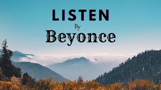 Beyoncé - Listen(Lyrics)