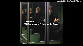 Luke Lund - Ääretön (Endless)