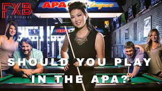 FIVE REASONS YOU SHOULD PLAY IN THE APA, TAP, BCAPL or USAPL, Pool Leagues -  (Pool Lessons)