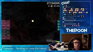 [Live] ThePooN | Camellia - The King Of Lions [OUTRAGE] 98.81% {#1 514pp 4xSB} - osu!