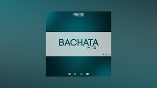 Bachata Mix (Vol 1)