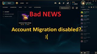 Can't Migrate your LOL account? Know why || League of Legends