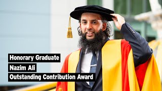 Honorary Graduate | Nazim Ali – Outstanding Contribution Award | Summer Ceremonies 2023