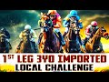 2024 1ST.  LEG 3 YEAR OLD IMPORTED/LOCAL CHALLENGE : FULL RACE