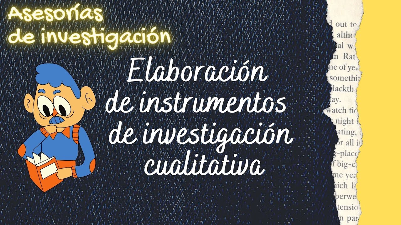 Elaboración De Instrumentos De Investigación Cualitativa - YouTube