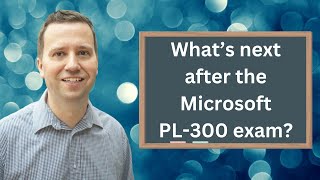 What's next after the PL-300 exam? Introducing the DP-600 exam, which includes advanced Power BI