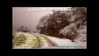 Images de la neige à Larbaa Nath Irathen  et sur la route d'Ath Mraou