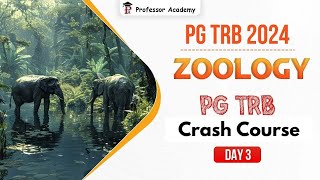 PG TRB | Zoology | Day 3