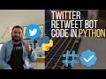 How to create a Twitter Retweet Bot in Python [Part 1]