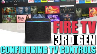 SETTING UP TV CONTROL ON YOUR FIRE TV CUBE 3RD GENERATION