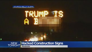 Modesto Road Sign Changed To Donald Trump Insult