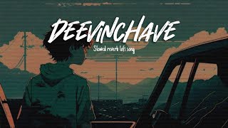 Deevinchave samruddiga song || slowed reverb Telugu Christian songs #lofi #lovestatus #jesus #song