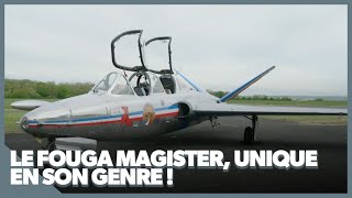 Le Fouga Magister : un appareil unique !