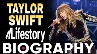 Taylor Swift Biography & Life Story | Gorgeous Pop Singer Taylor Swift Lifestyle 2023 | New Albums