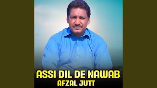 Assi Dil De Nawab