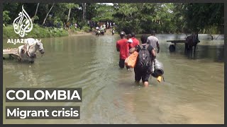 Colombia: US-bound migrants begin dangerous journey through border jungle